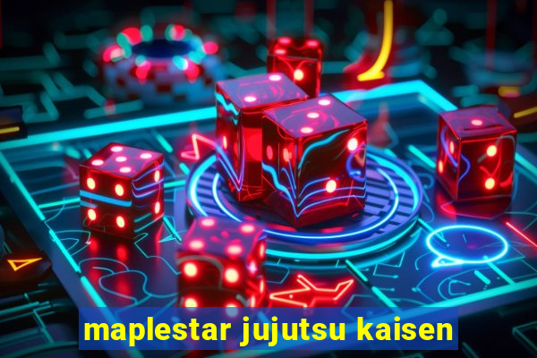 maplestar jujutsu kaisen